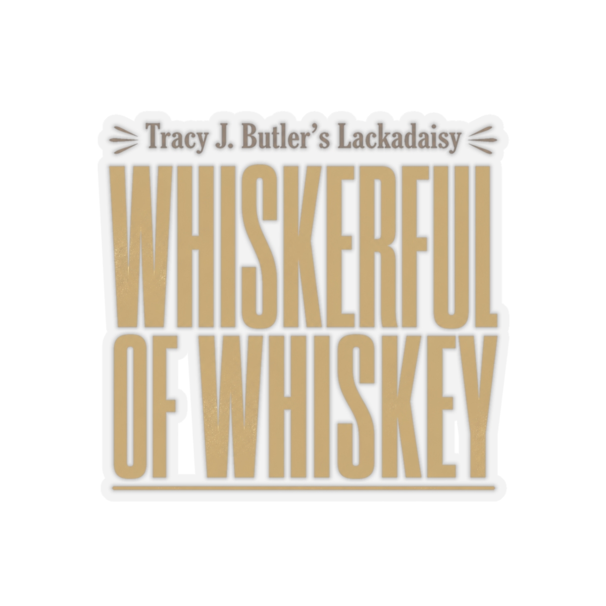 Lackadaisy "Whiskerful of Whiskey" Sticker