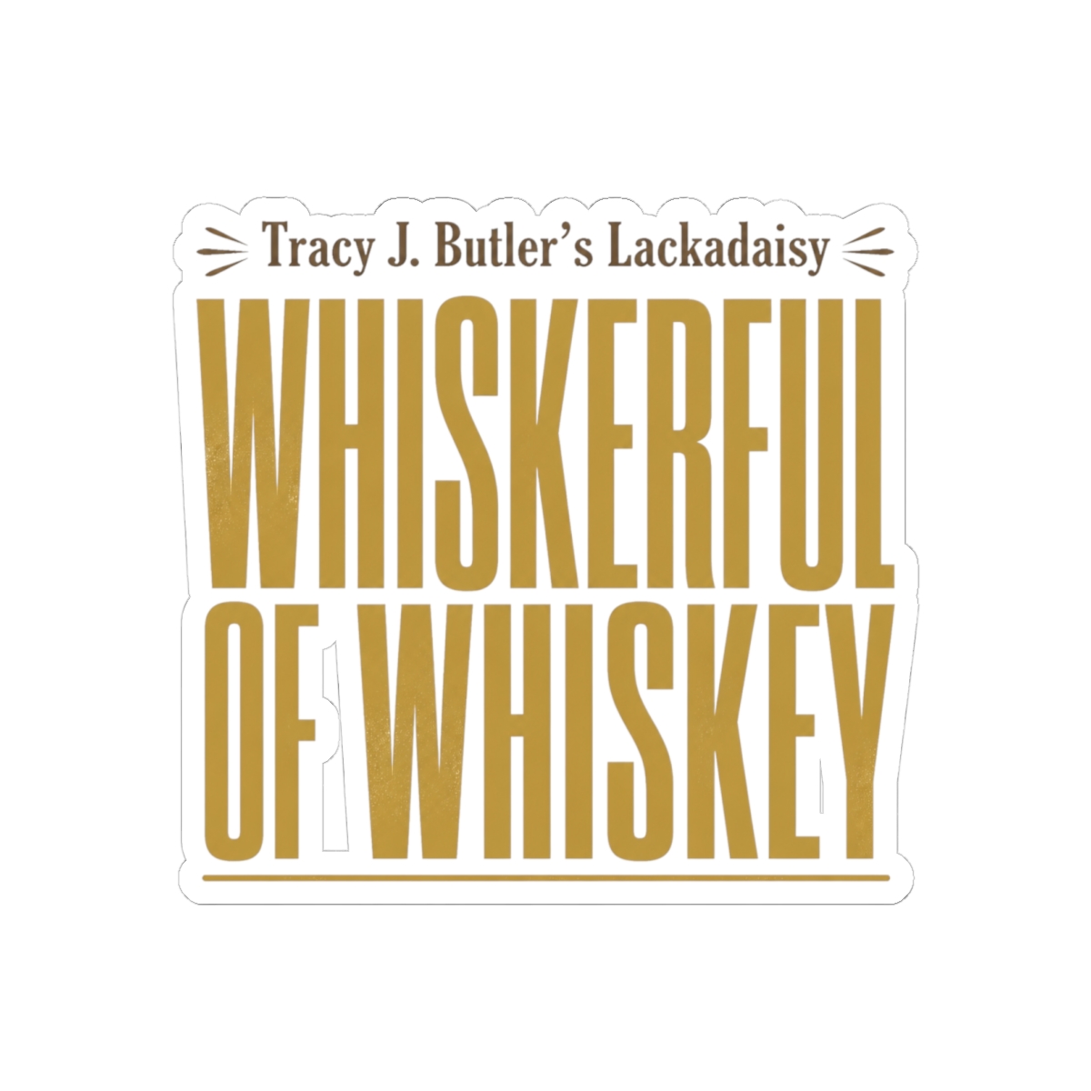 Lackadaisy "Whiskerful of Whiskey" Sticker